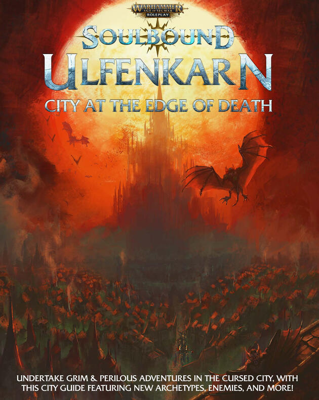 Warhammer Age of Sigmar: Soulbound - Ulfenkarn: City at the Edge of Death